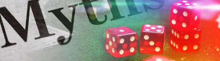 Los mitos de los casinos en una comprobación de hechos
